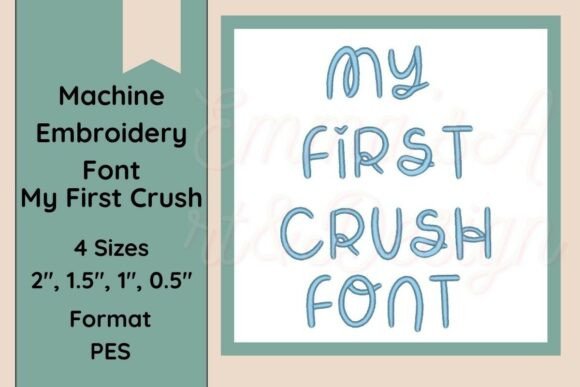 My First Crush PES Font: A Business Design Review
